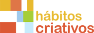 Hábitos Criativos